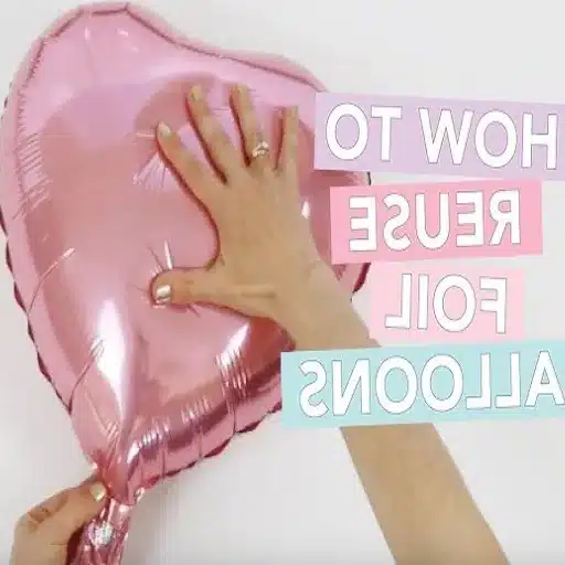 How to Inflate, Deflate, and Reuse Foil Balloons